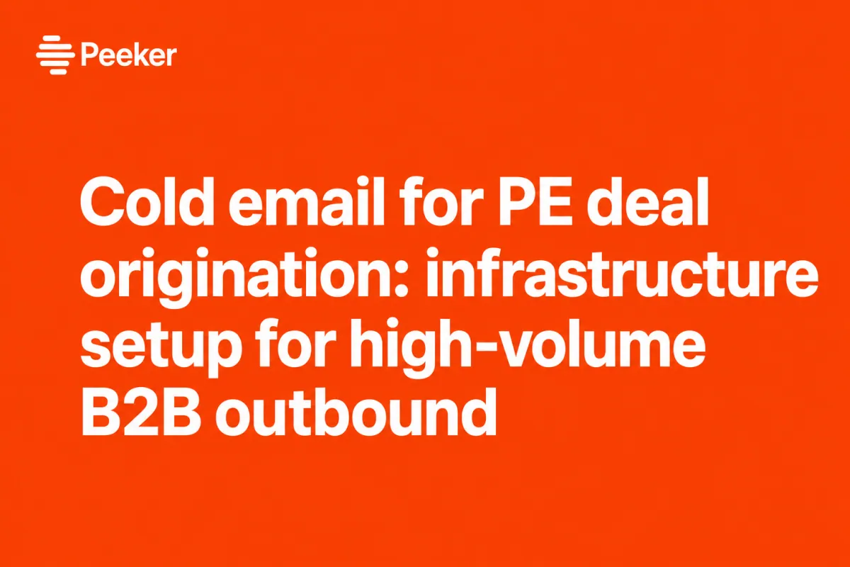 Cold Email for Private Equity Deal Sourcing: A Practical Guide